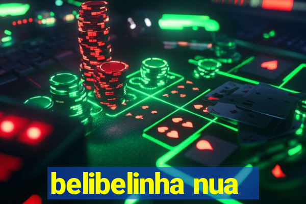 belibelinha nua